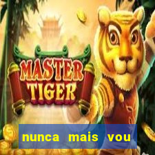 nunca mais vou roubar na trindade zacarias